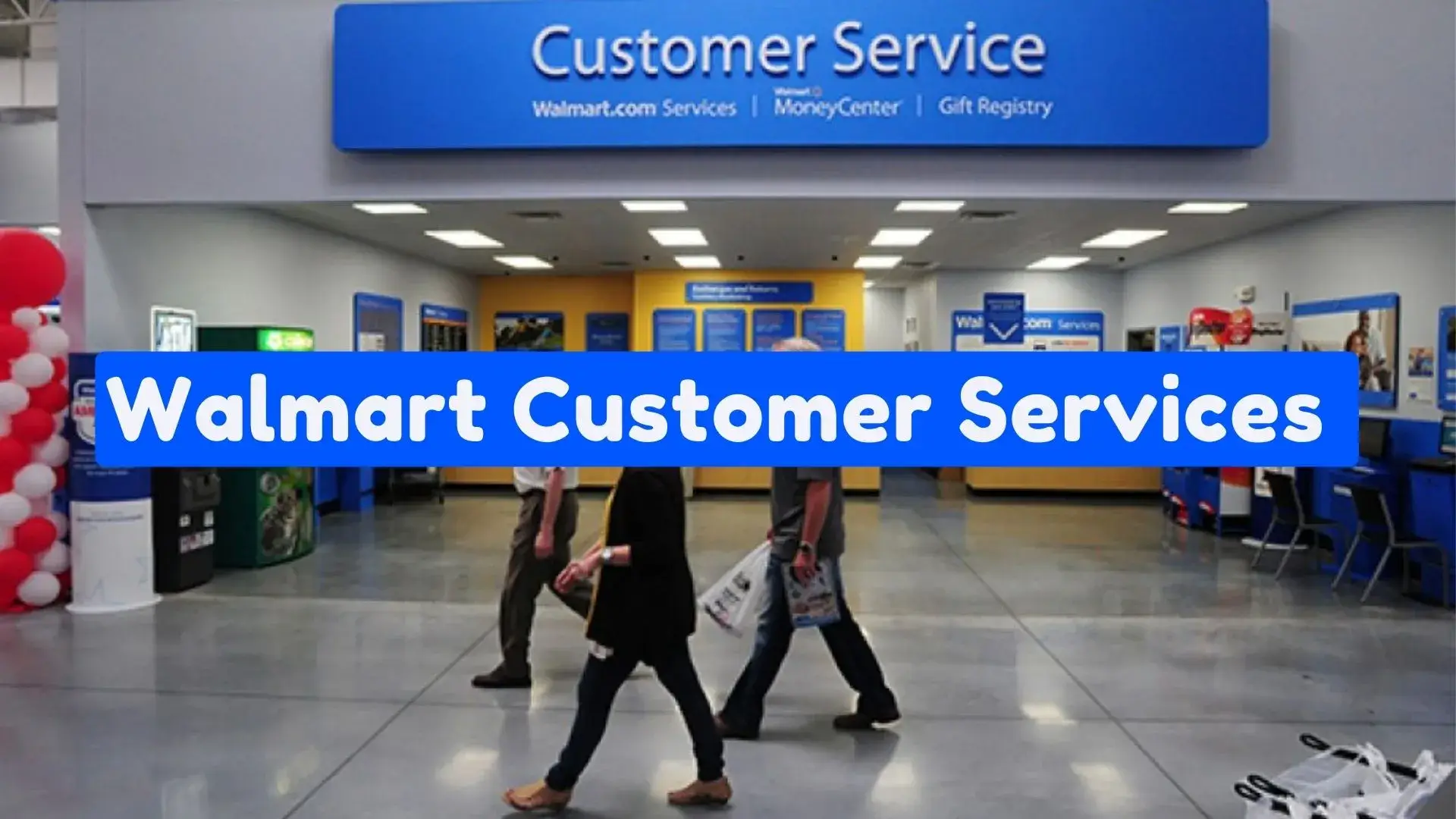 Are You Finding Walmart Customer Service Desk Hours | Then Read This Ultimate Guide To Find Walmart Customer Service Hours And Walmart Return Hours Near You!