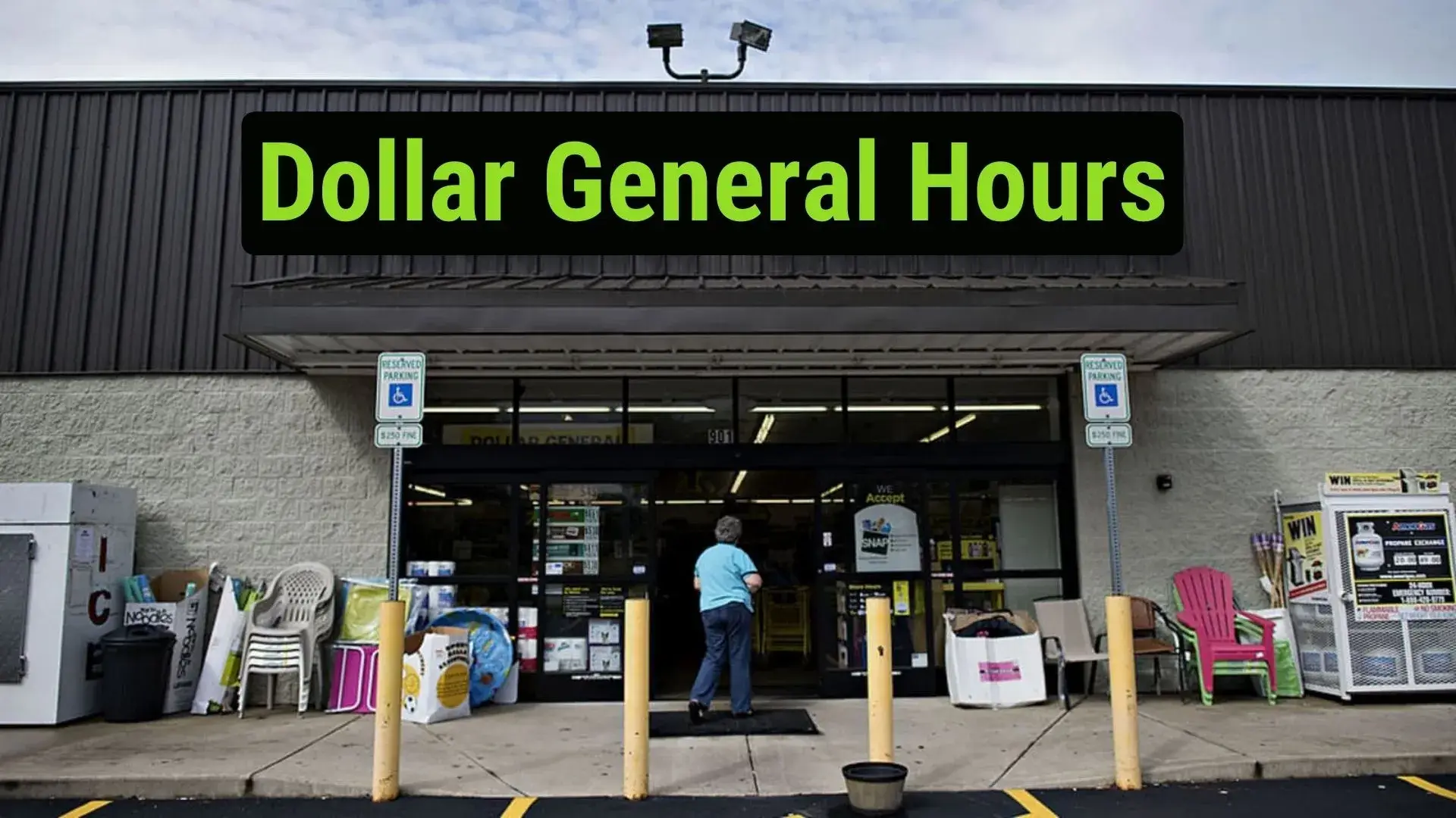 Dollar General Hours [ what time does dollar general close-open ? ]