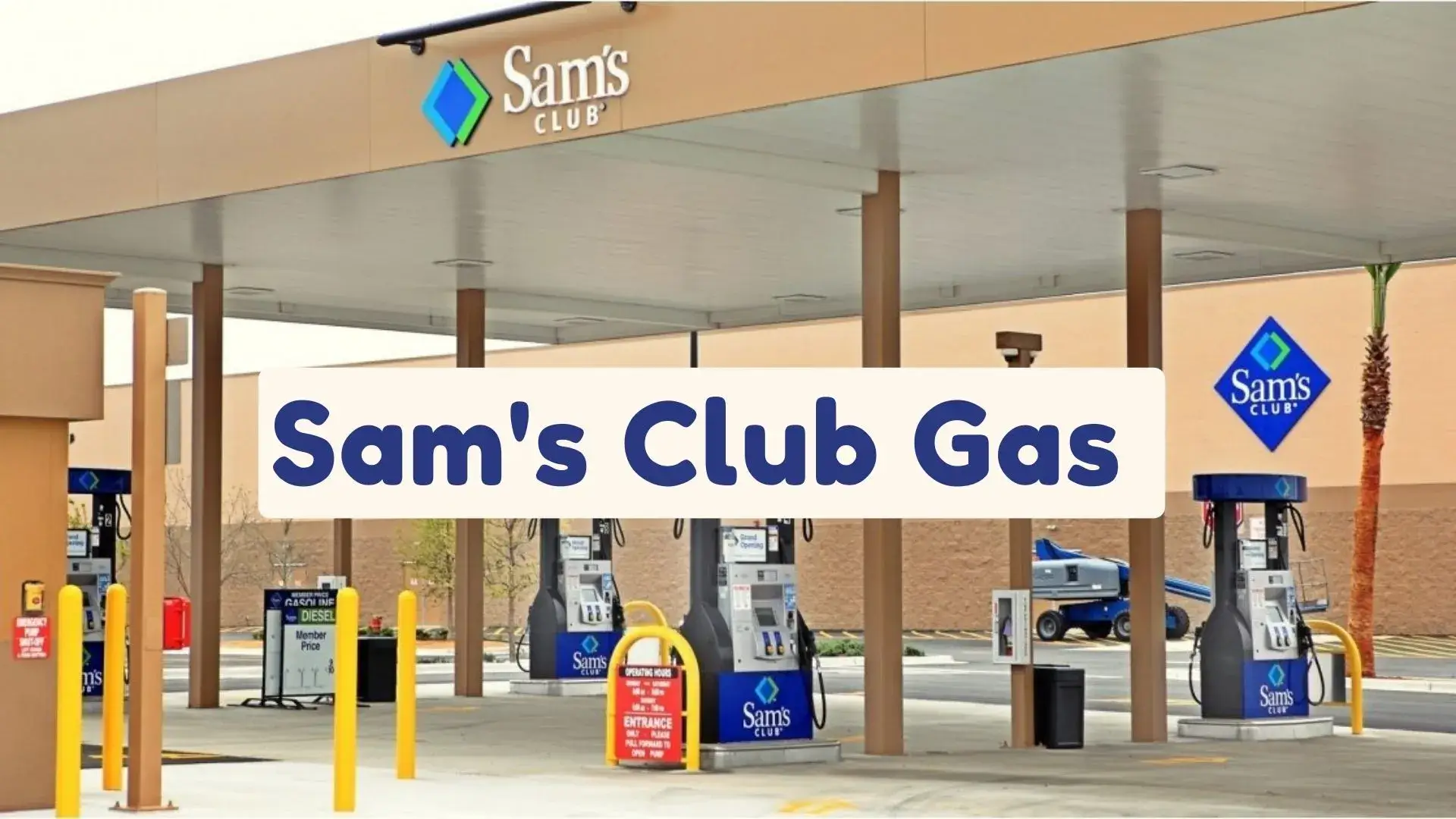 Are You Searching For Sam's Gas Hours Near To You | Then Read This Ultimate Guide To Find Sams Gas Hours, Gas Prices & Near Me Locations.