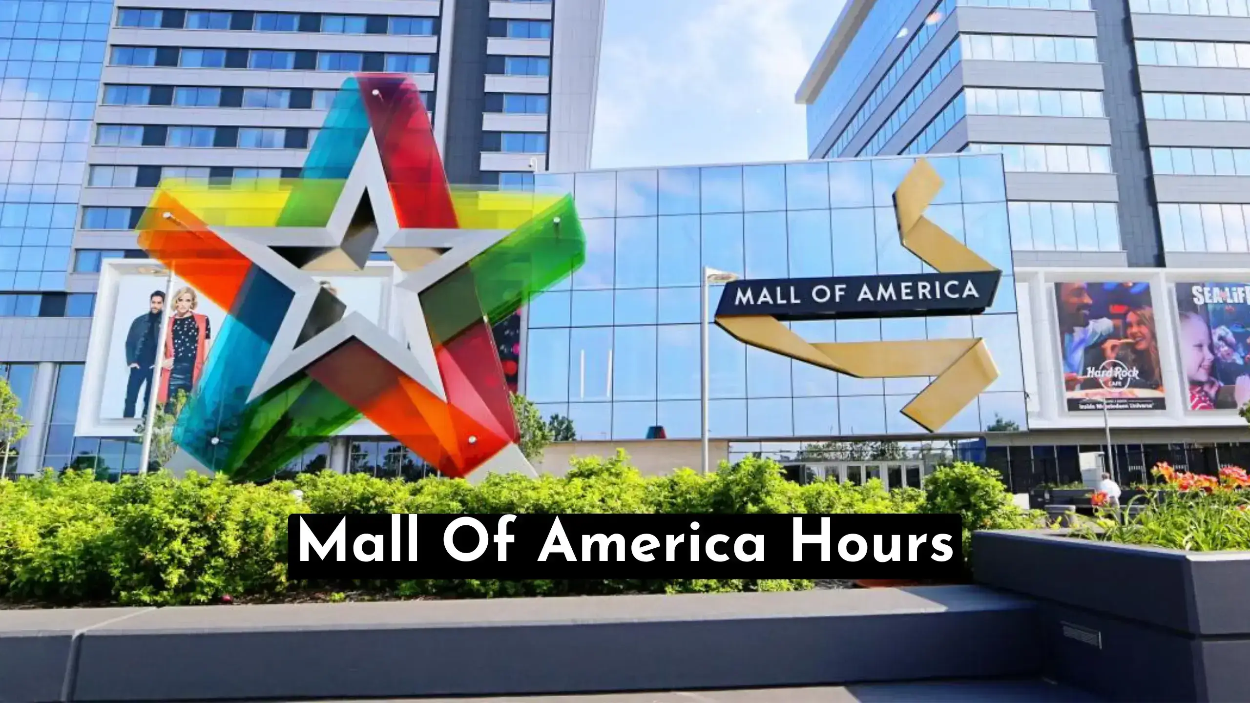 Discover Mall of America Hours for 2023: Plan your shopping adventure with opening and closing times. Maximize your visit to this iconic mall.