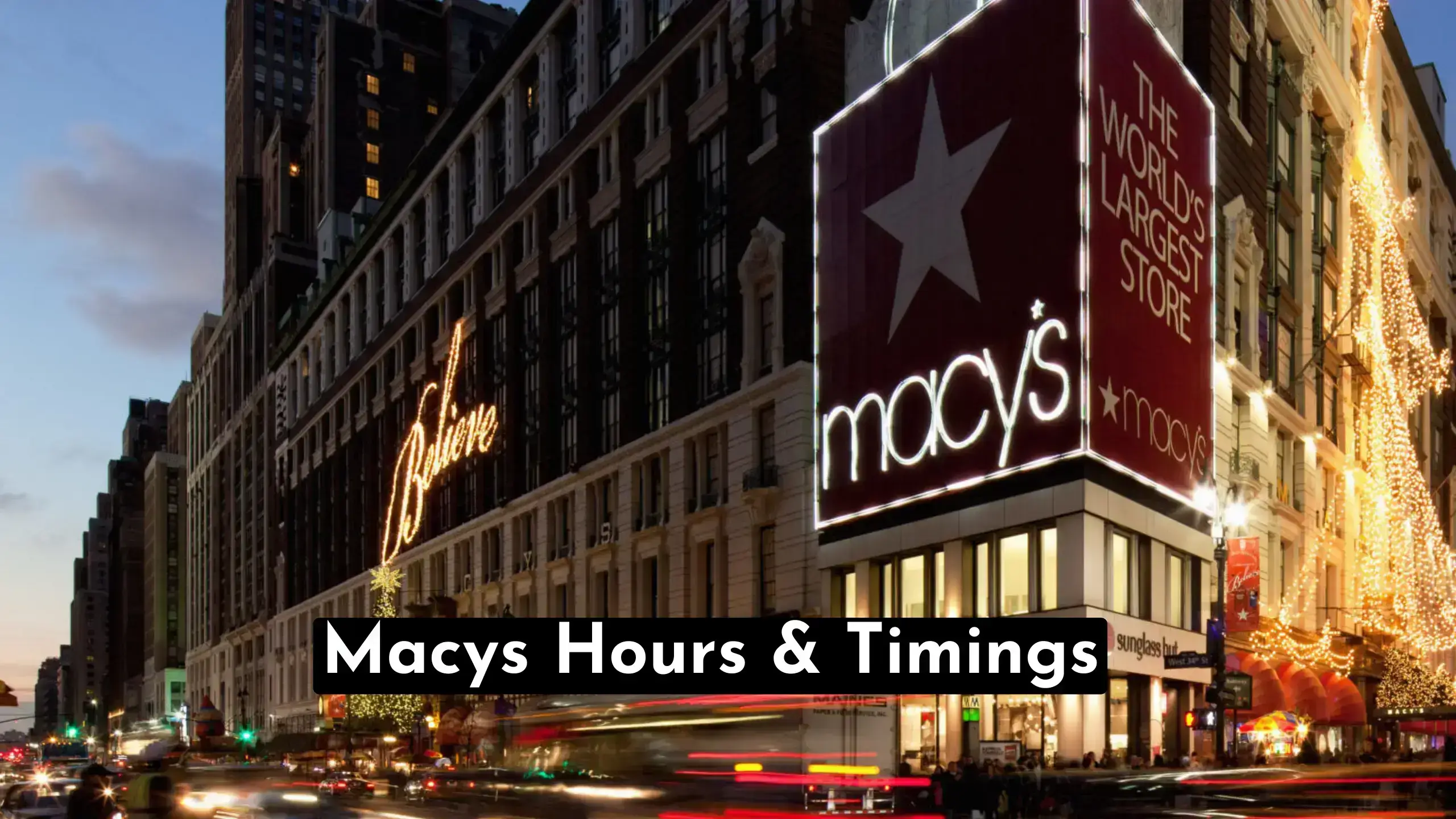 A Quick Guide To Discover Macys hours and locations near you. | Also Find At What Time Does Macys Open And Close Today ? | store-hour.com