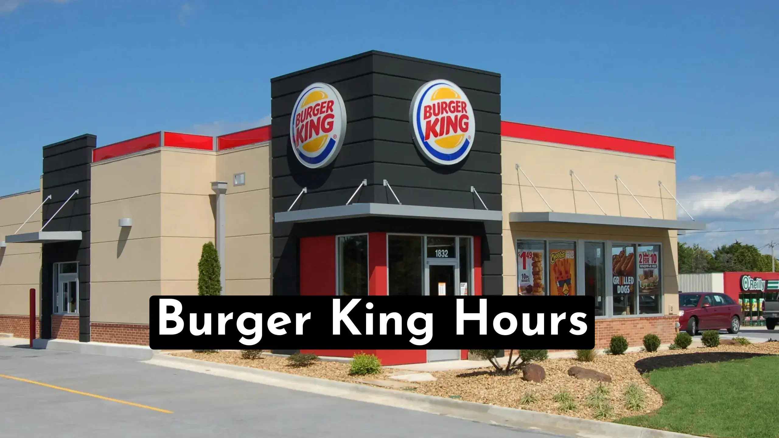A Quick Guide To Find Burger King Hours & Near Me Locations | Also Find At What Time Does Burger KIng Open & Close Today ? | store-hour.com
