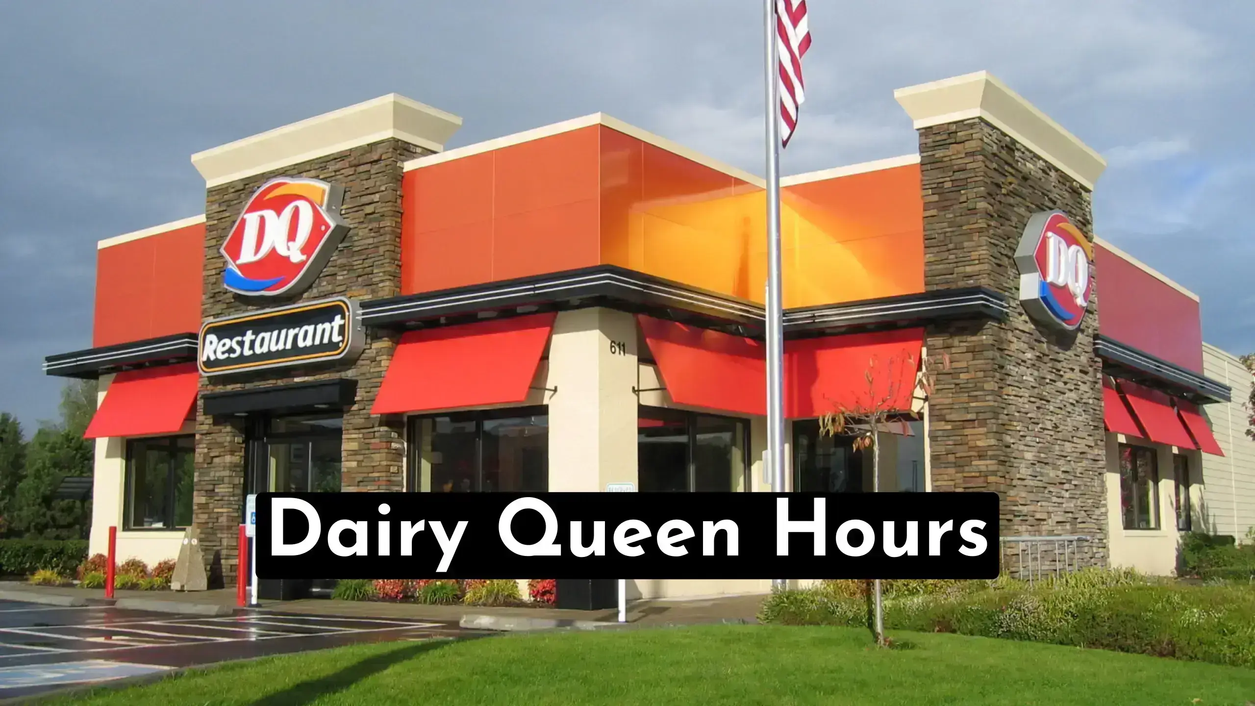 Dairy Queen Hours & Happy Hour Deals -2023 Guide