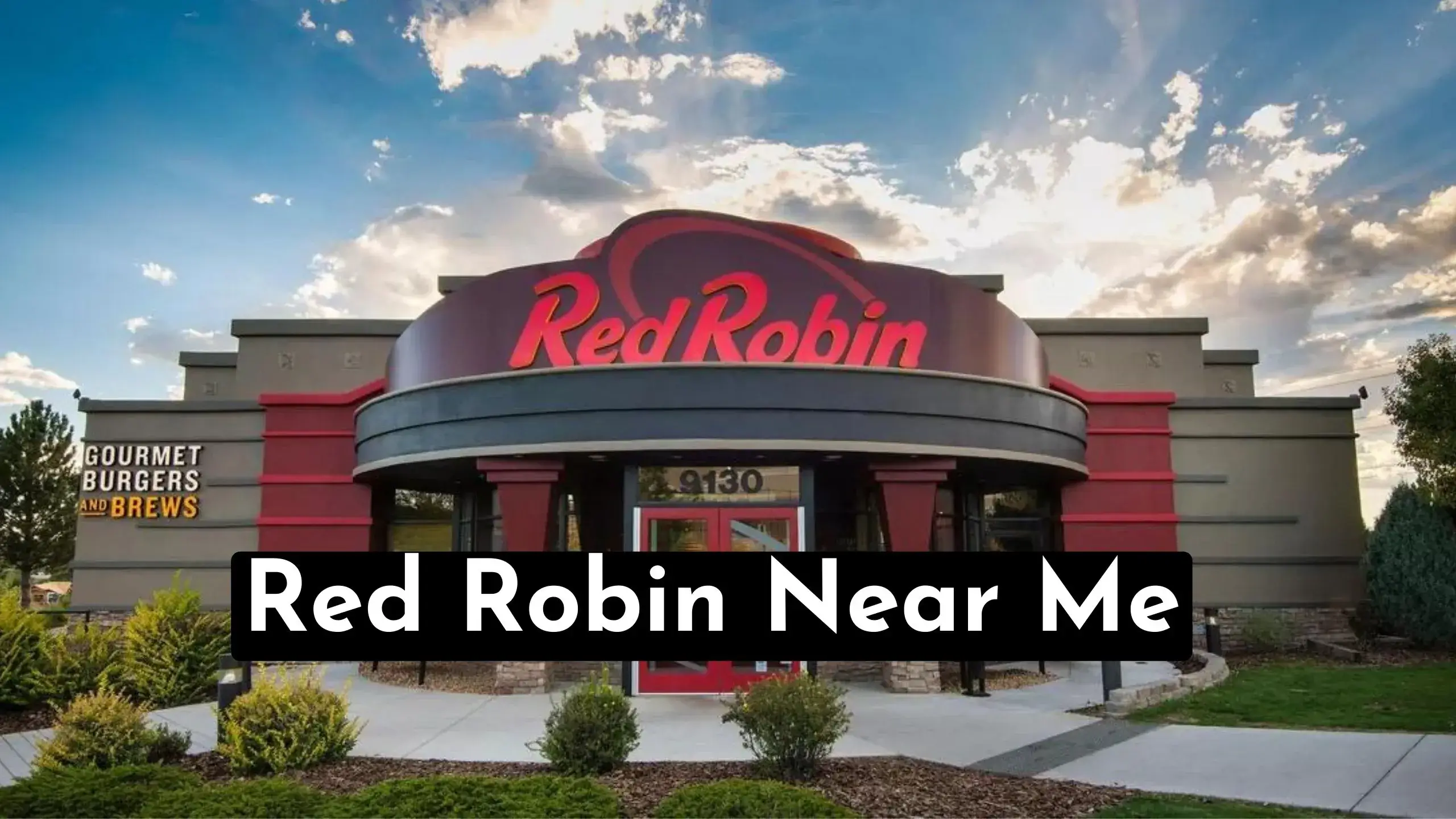 Find Red Robin Near Me Locations & Save 50% Off On Your Next Meal | Enjoy The Iconic Burgers & Gourmet By Visiting The Nearest Red Robin.