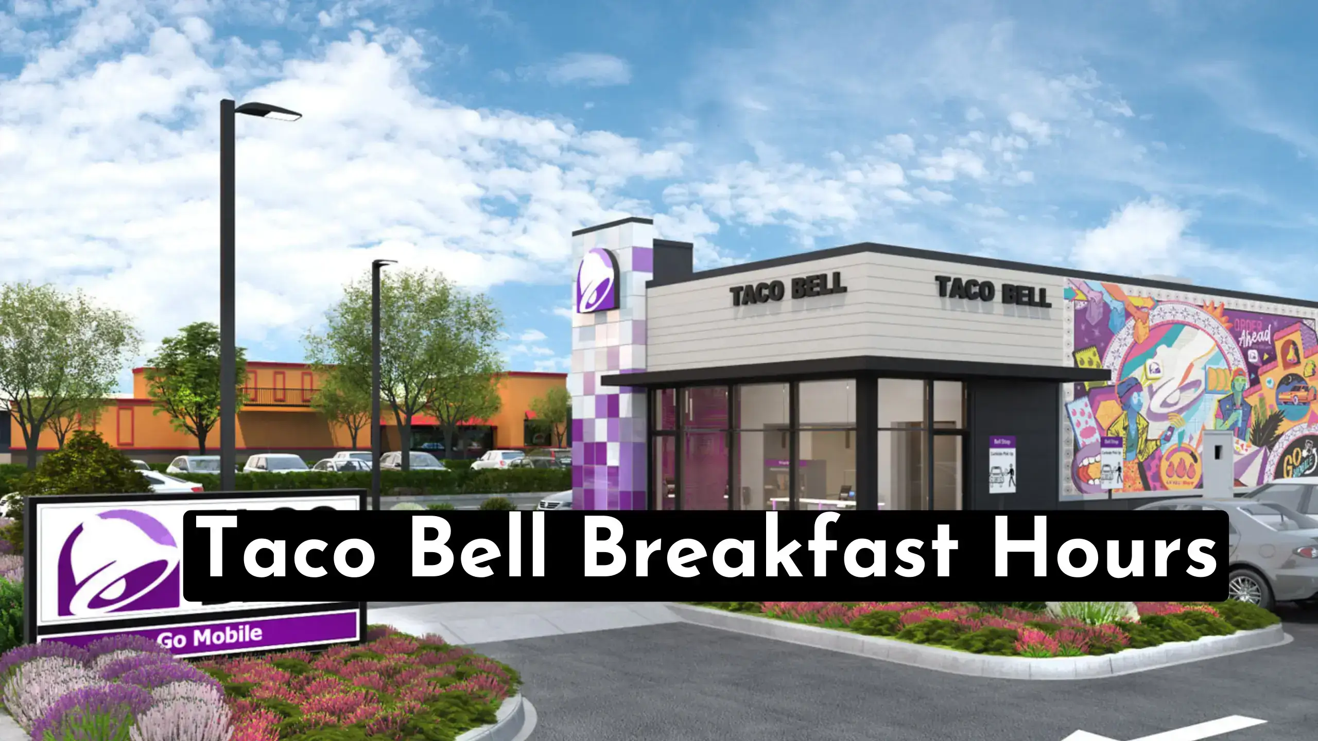 A Quick Guide To Find Taco Bell Breakfast Hours & Timings | Also Quickly Find The Taco Bell Breakfast Menu Options With Important FAQs.