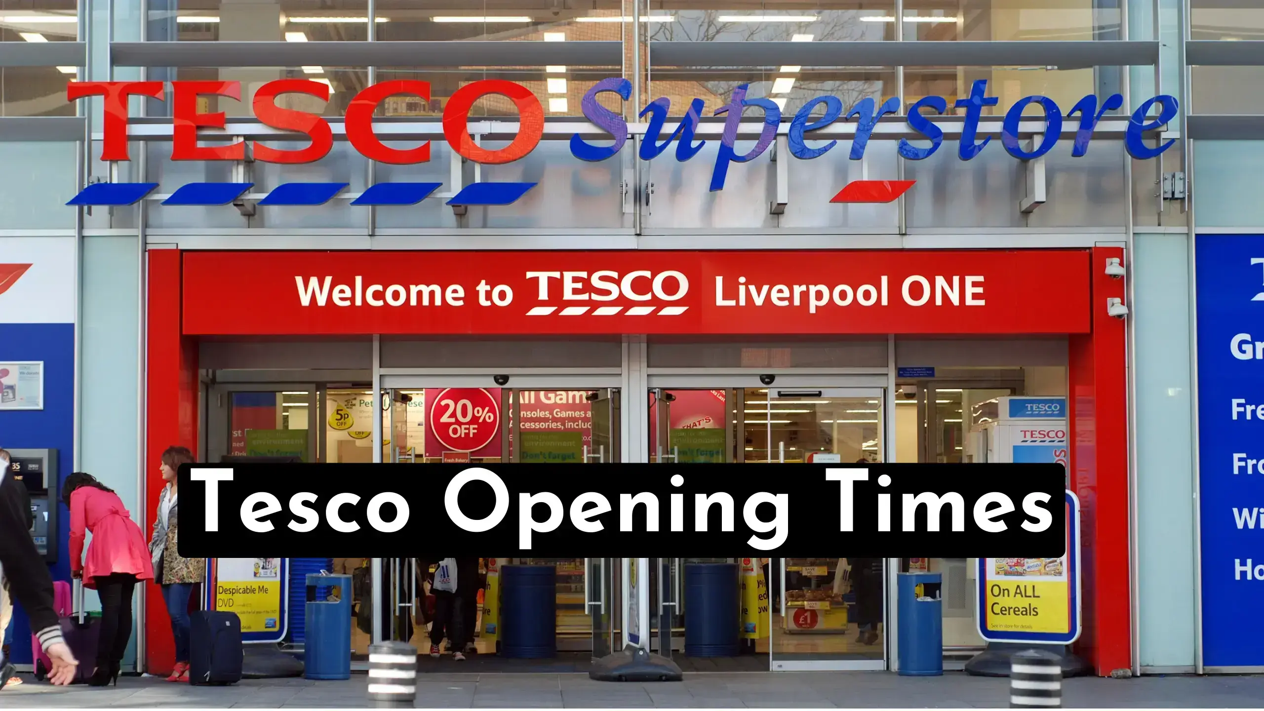 Tesco Opening Times: Discover the Best Time to Shop at Tesco