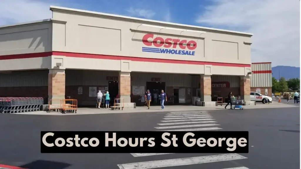 Discover the latest Costco Hours St George, including holiday hours & exclusive deals. Plan your visit for a seamless shopping Trip. Don't miss out!