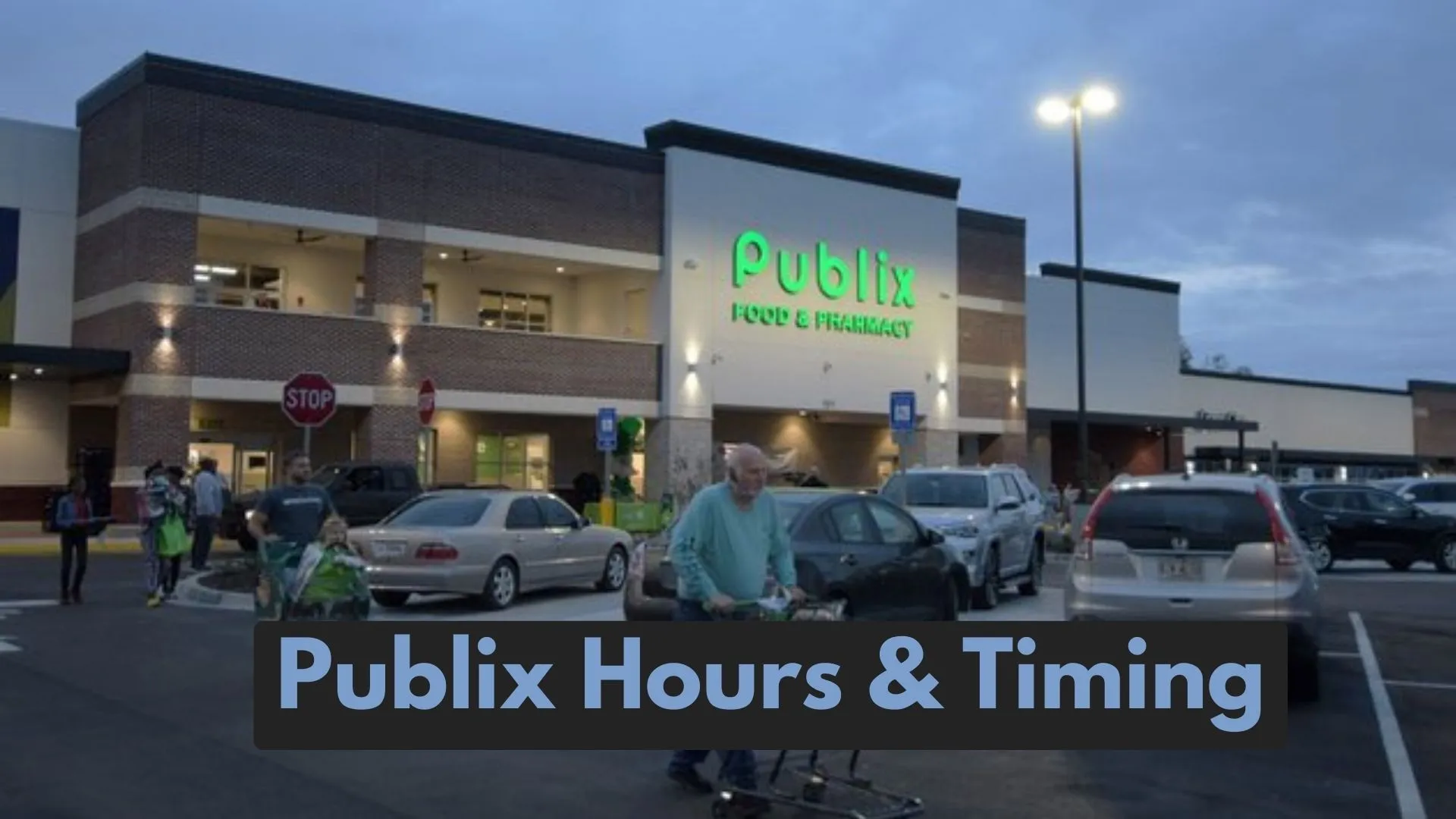 What Time Does Publix Close ❓Great Tips To Plan Visit